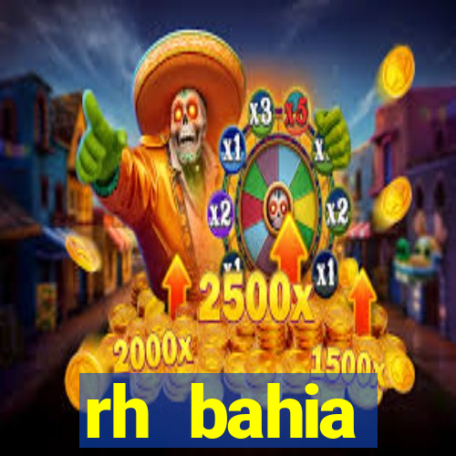 rh bahia contracheque 2022